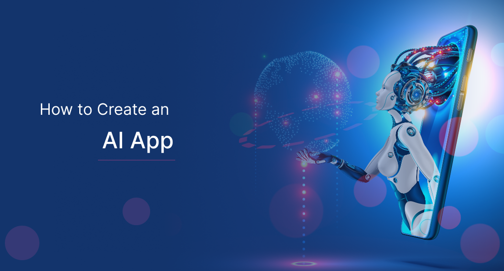 How to Create an AI App?