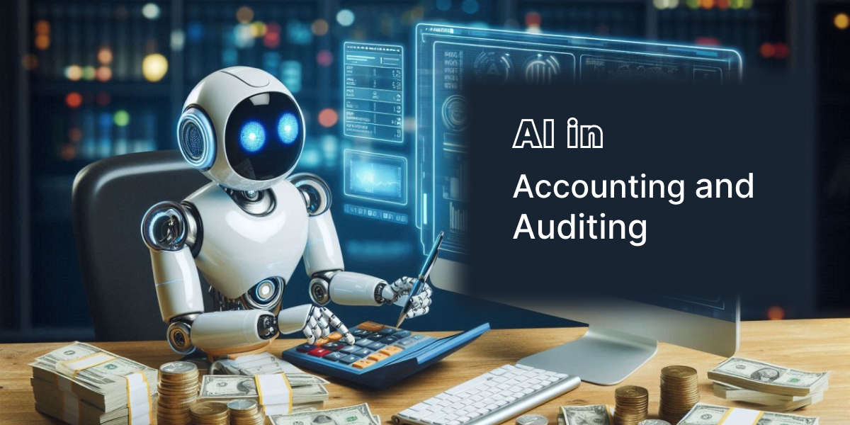 Artificial Intelligence in Accounting and Auditing