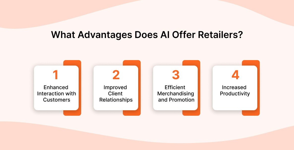 What Advantages Does AI Offer Retailers?